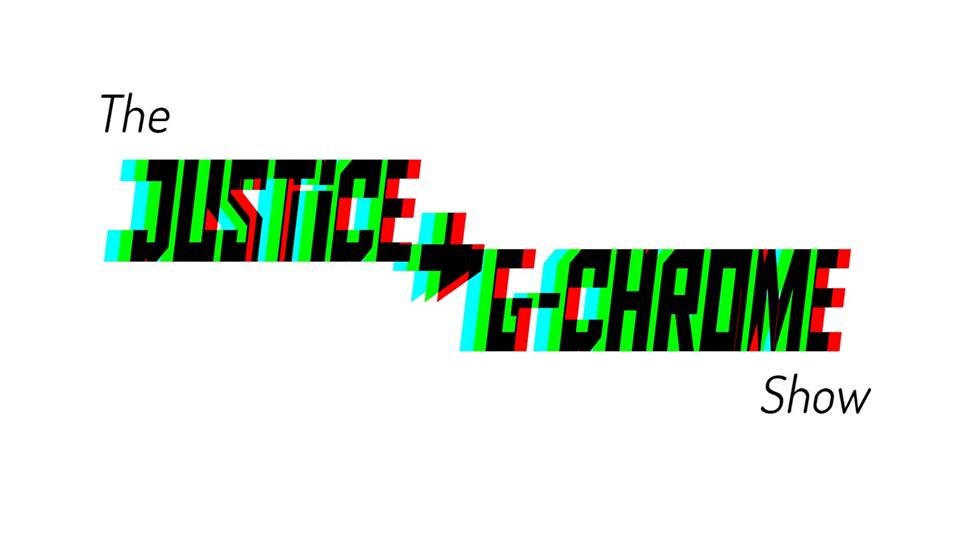 The Justice & G-Chrome Show: Life in Springfield