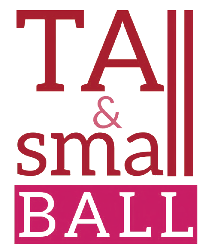 Tall & Small Ball