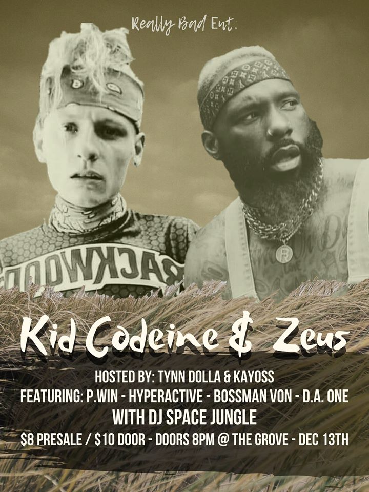 Kid Codeine & Zeus at The Grove