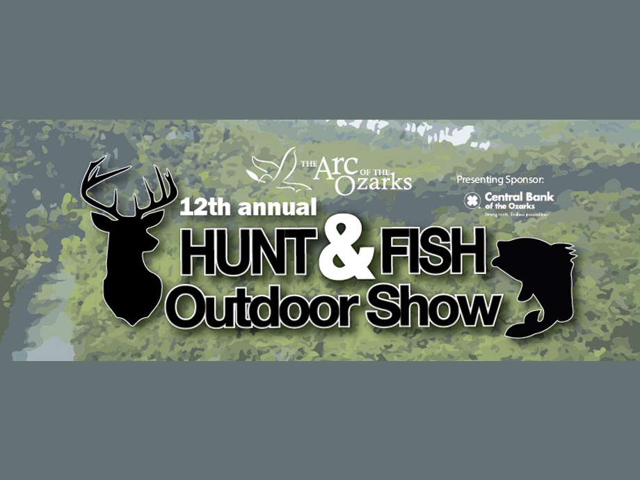 The Arc of the Ozarks 12th Annual Hunt & Fish Outdoor Show — at Springfield Expo Center