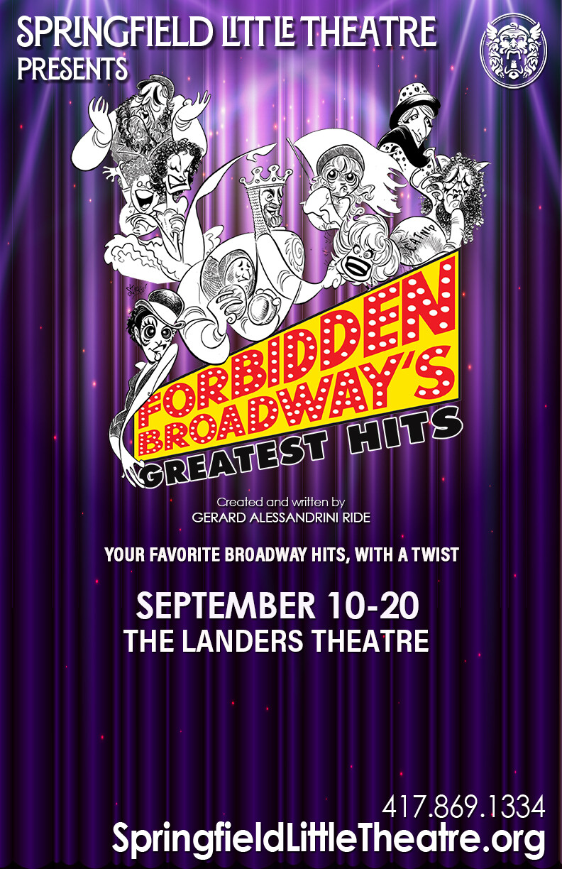 FORBIDDEN BROADWAY’S GREATEST HITS at Springfield Little Theatre
