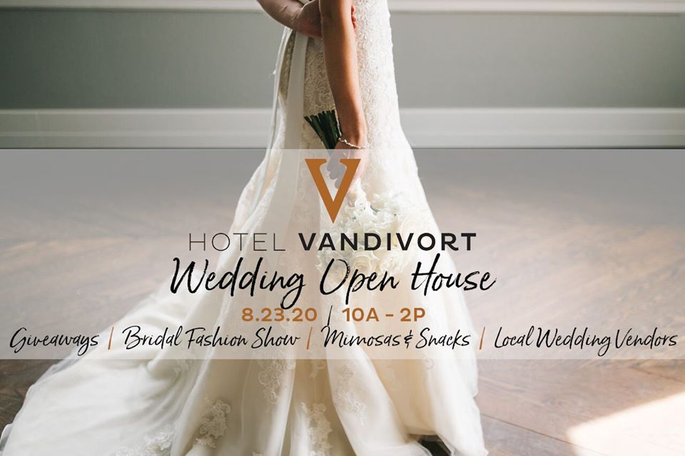 Wedding Open House — at Hotel Vandivort