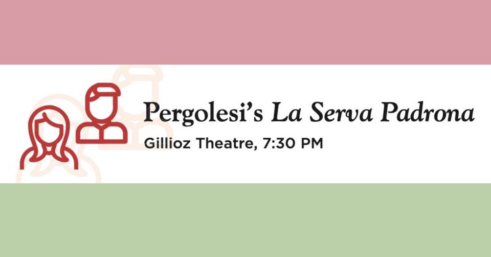 La Serva Padrona — presented by Springfield Regional Opera