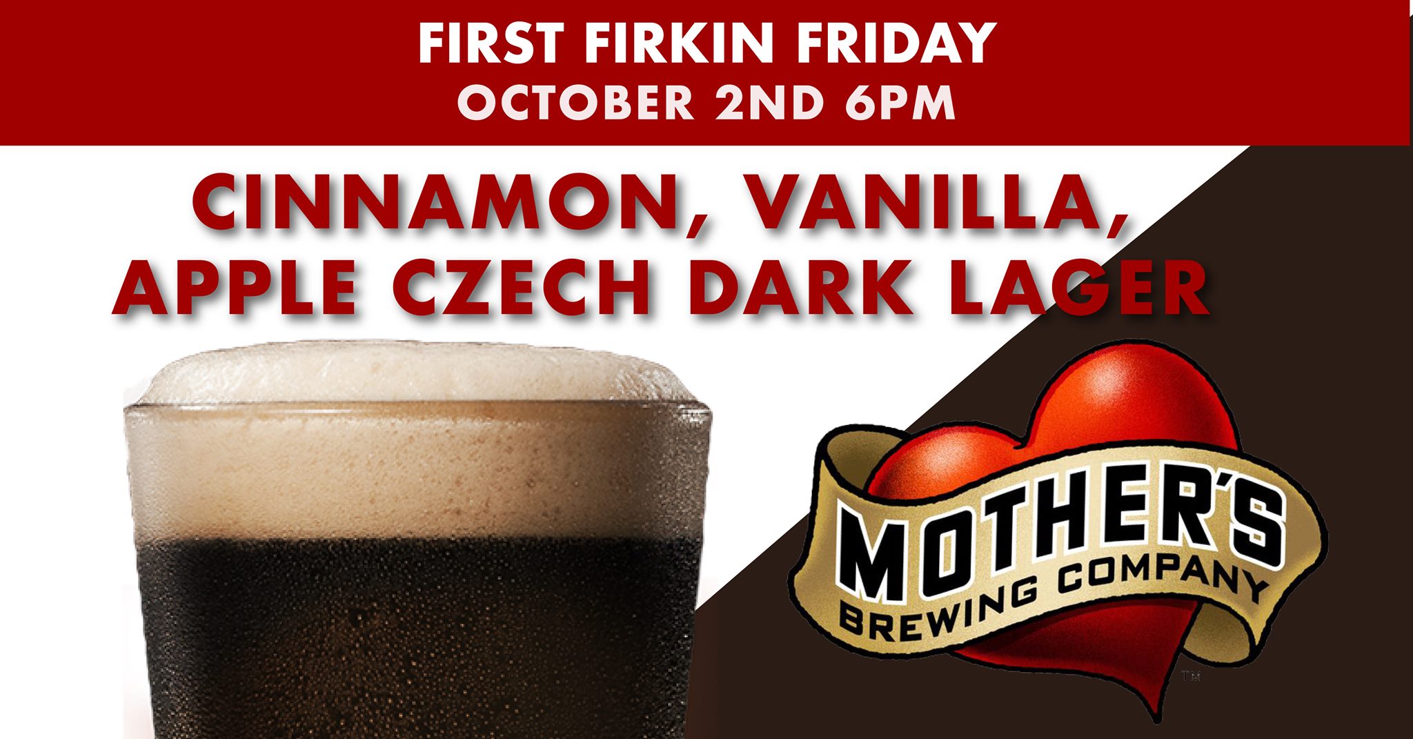 Mother's Brewing Company First Firkin Friday: Cinnamon, Vanilla, Apple Czech Dark Lager
