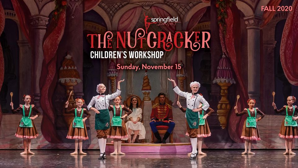 Children's Workshop: The Nutcracker