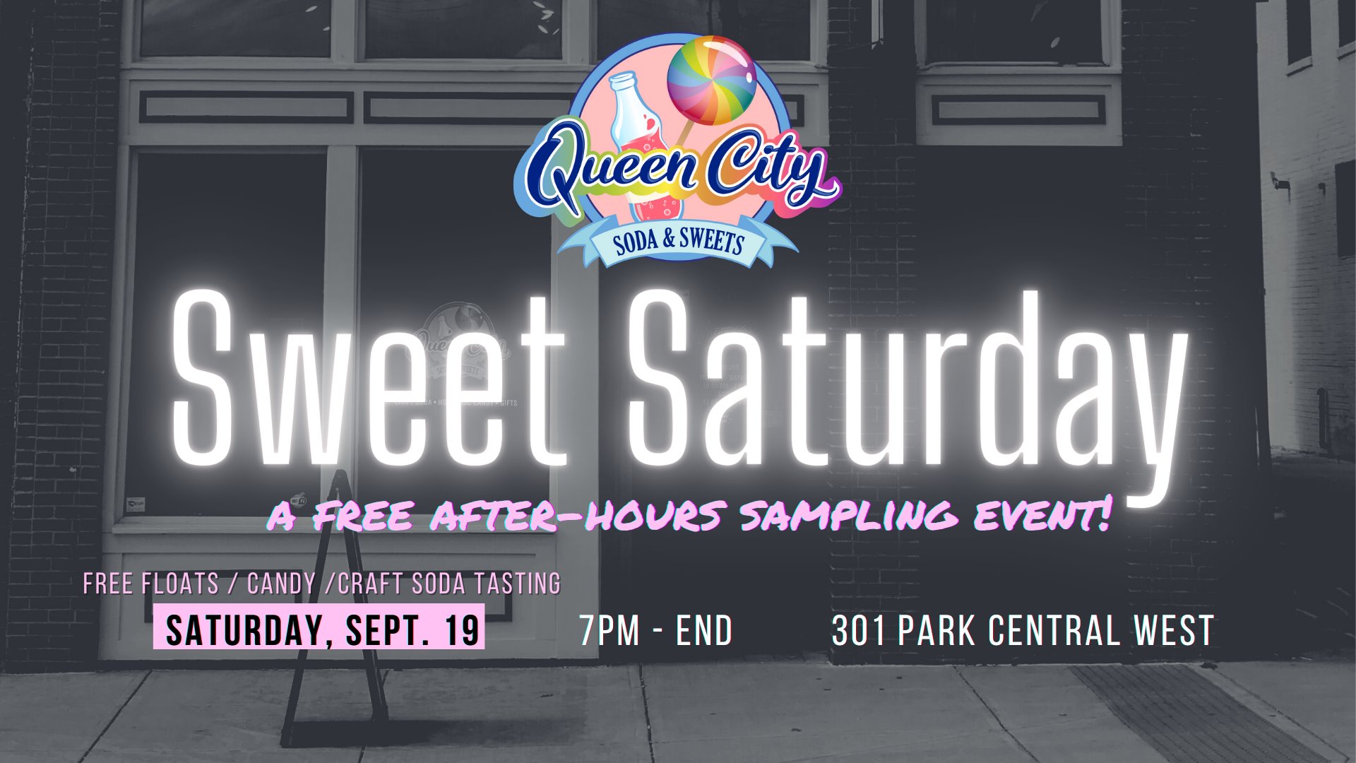 Sweet Saturday: After-Hours FREE Sampling Event — at Queen City Soda & Sweets