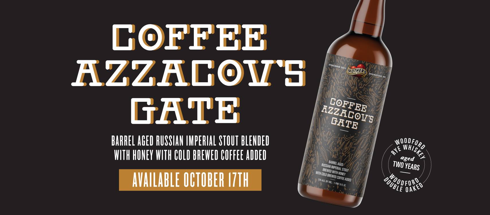 Coffee Azzacov's Gate Release — at Mother's Brewing Company