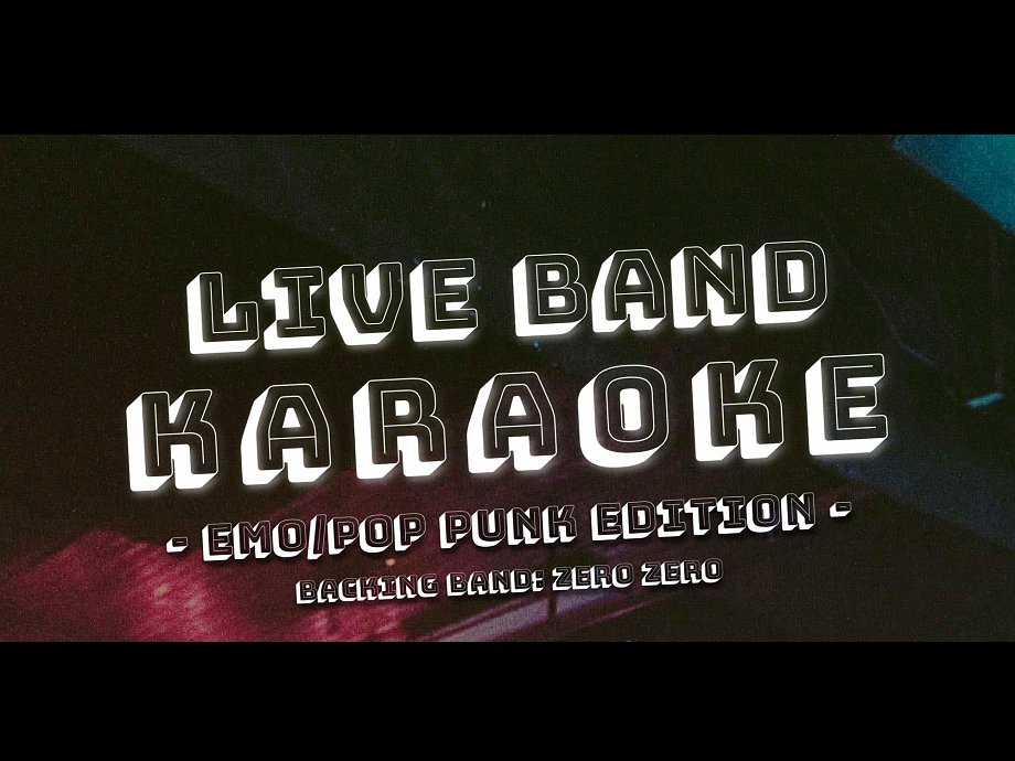 LIVE BAND KARAOKE - POP PUNK/EMO EDITION - @ Odyssey Lounge