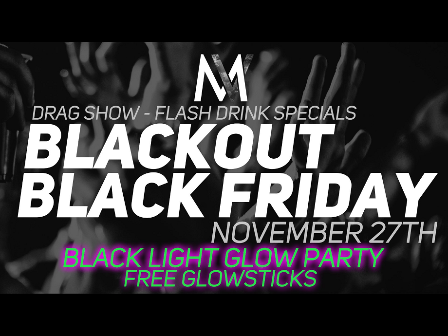 Black Out Black Friday! - Dance & Glow Party at Martha's