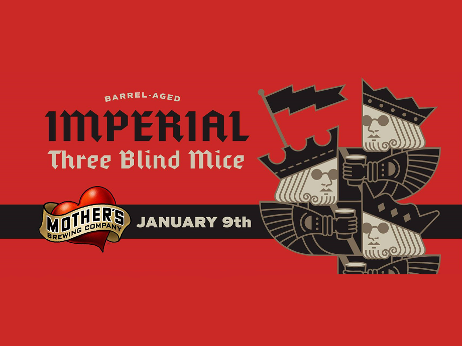Mother's Brewing Company Barrel-Aged Imperial Three Blind Mice Release