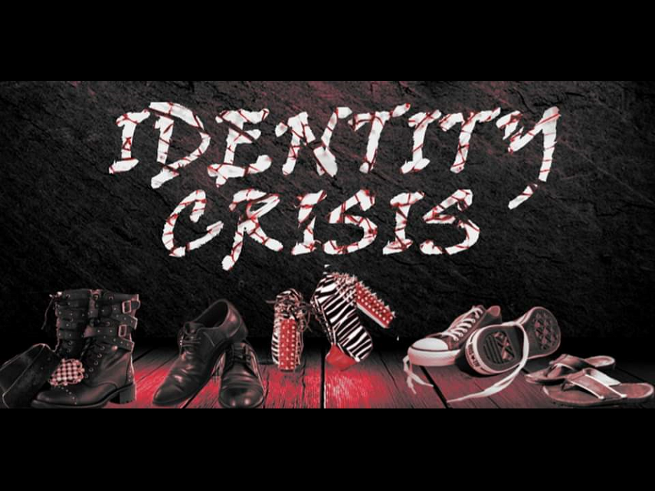 Identity Crisis @ Odyssey Lounge