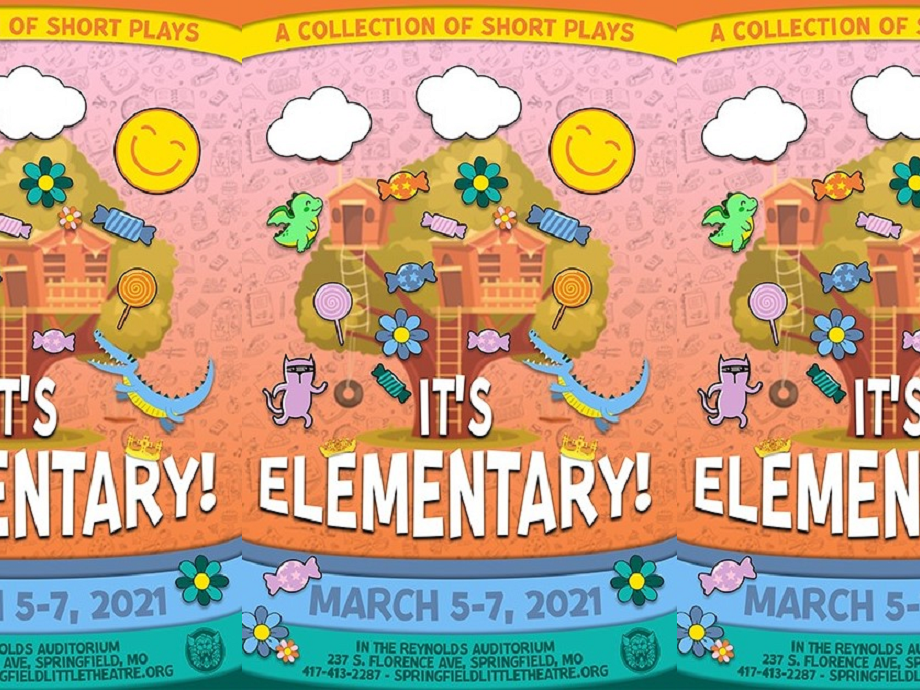 IT'S ELEMENTARY! auditions - Springfield Little Theatre's education series