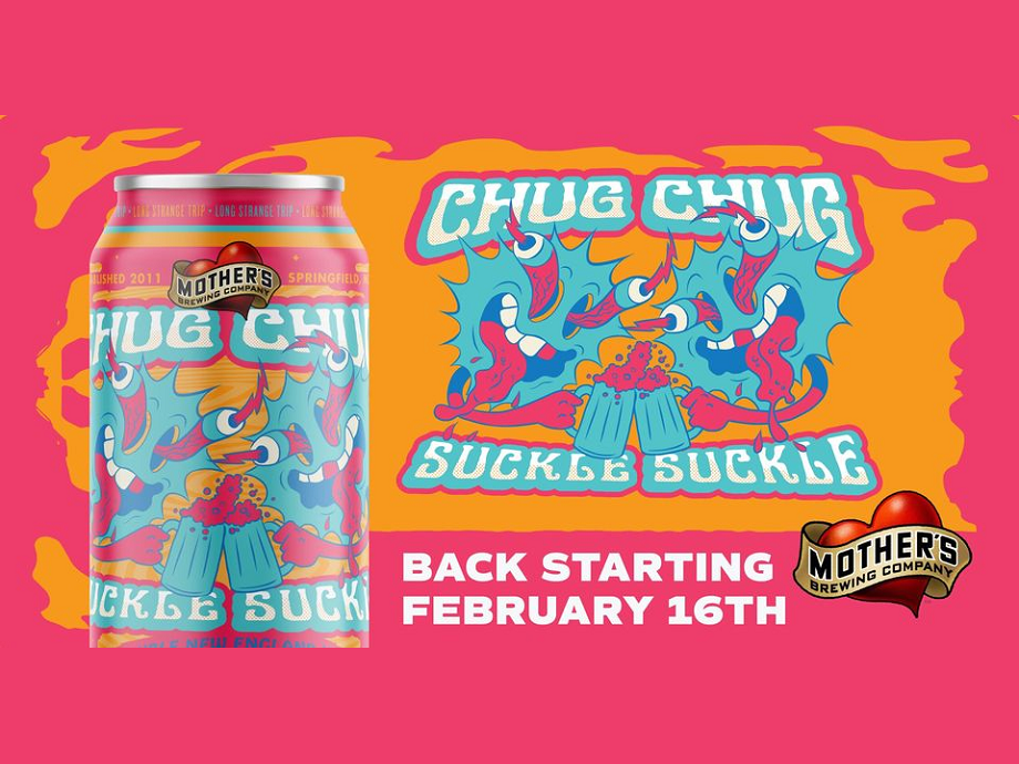 Chug Chug Suckle Suckle Taproom Release @ Mother's Brewing Company