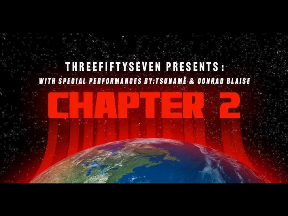 Threefiftyseven Presents CHAPTER 2