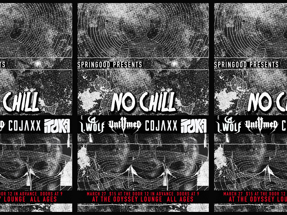 Springood presents No Chill @ Odyssey Lounge