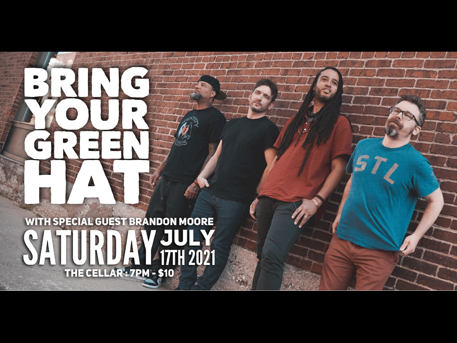 Bring Your Green Hat w/ guest Brandon Moore at The Cellar