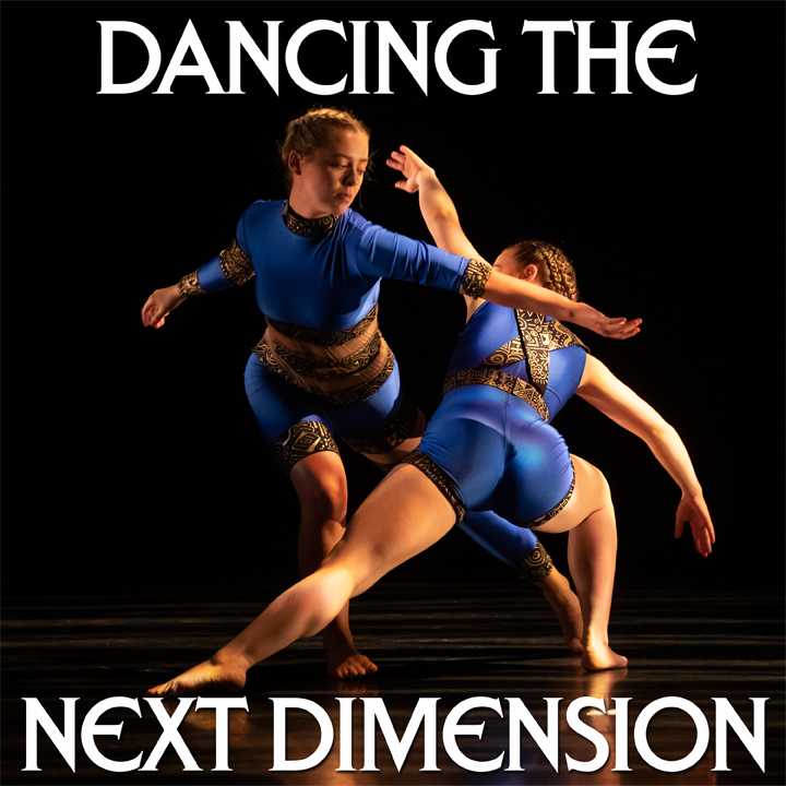 Spring Dance Concert: Dancing the Next Dimension