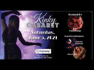 Event poster for The Kinky Cabaret featuring Dani the Danimal & Miss Goldie @ Odyssey Lounge