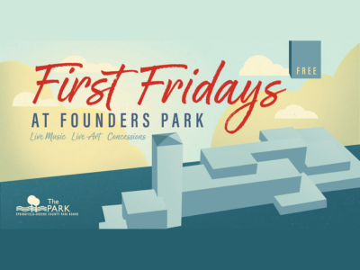 Event poster for First Fridays at Founders Park