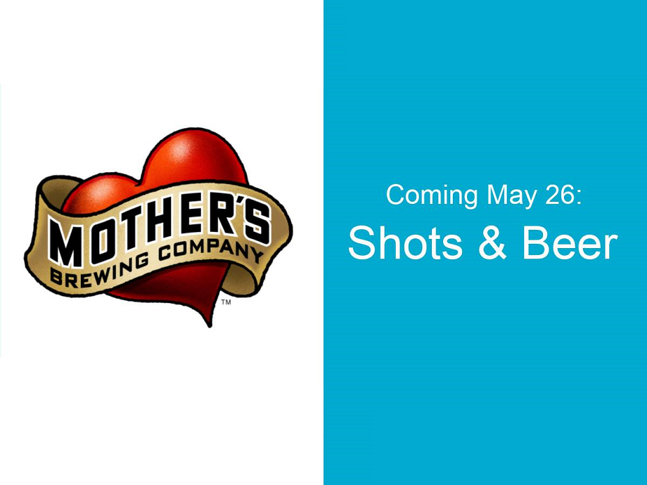 Shots & Beer at Mother’s Brewing Company