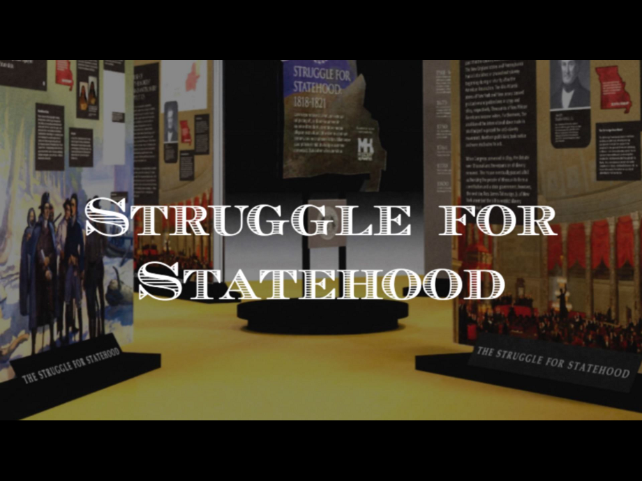 Bicentennial Exhibit: Struggle for Statehood @ History Museum on the Square