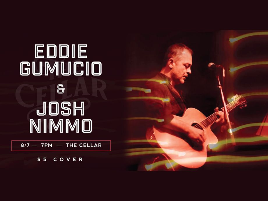 Eddie Gumucio & Josh Nimmo @ The Cellar