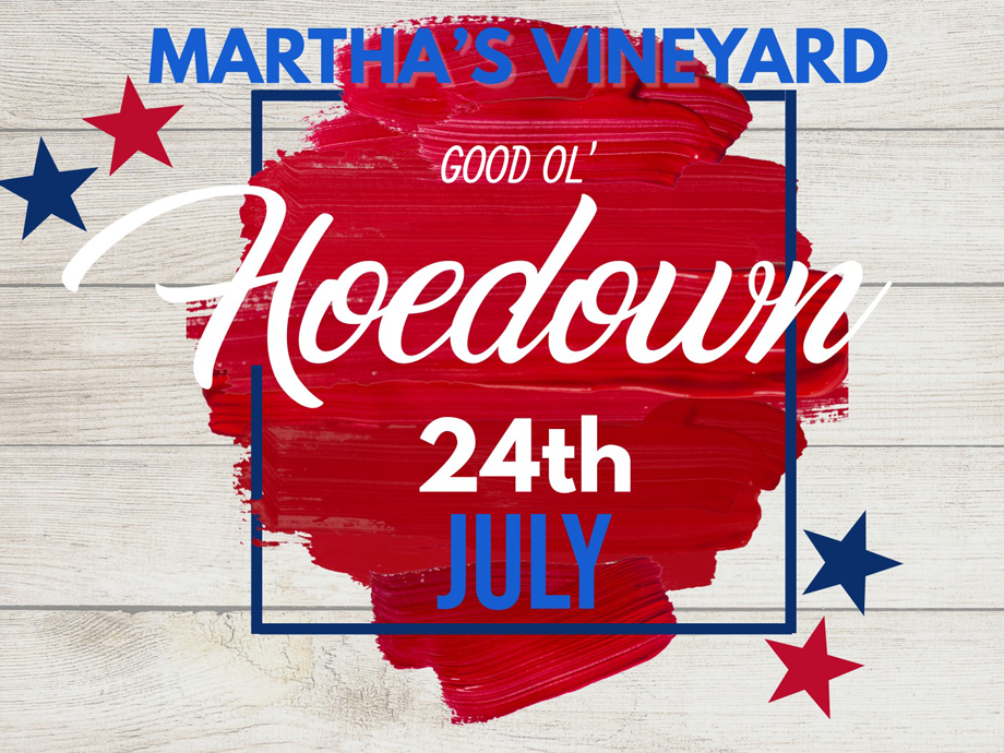 Good Ol' Hoedown @ Martha's Vineyard