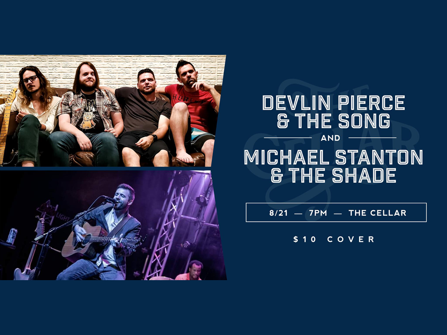 Devlin Pierce and the Song + Michael Stanton and the Shade @ SBC's The Cellar