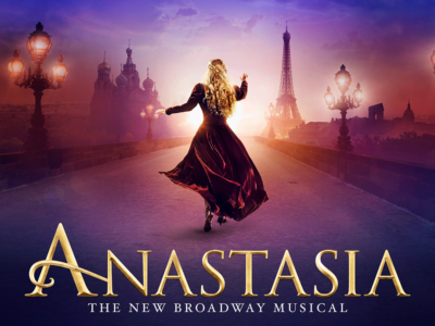 Anastasia The New Broadway Musical @ Hammons Hall for the Performing Arts