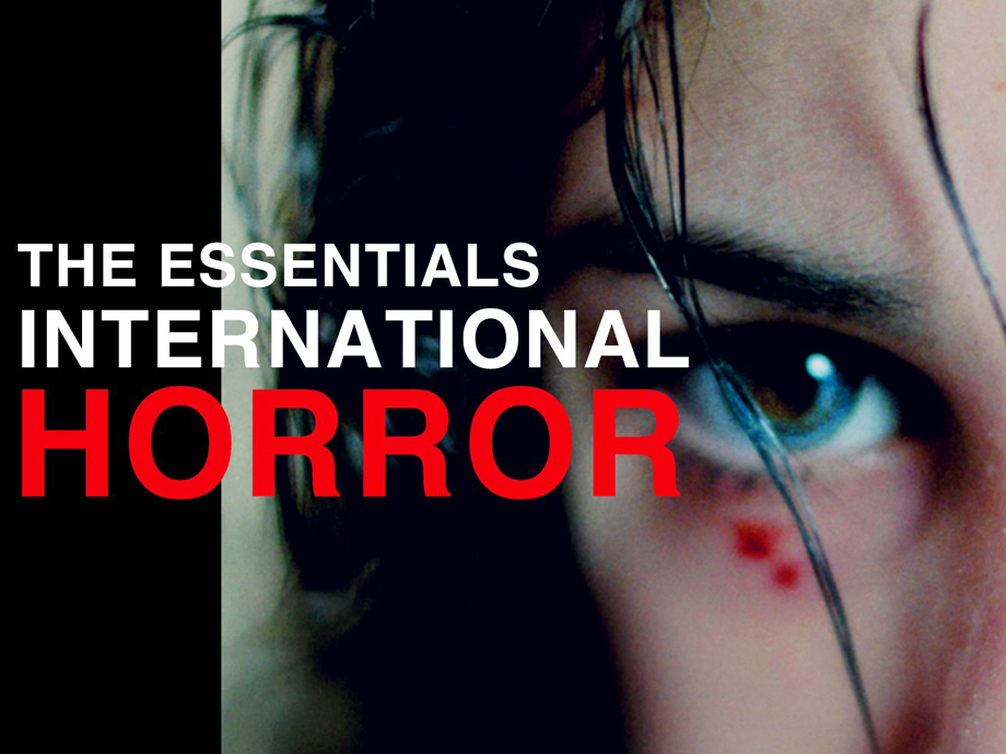 The Essentials: International Horror at the Moxie