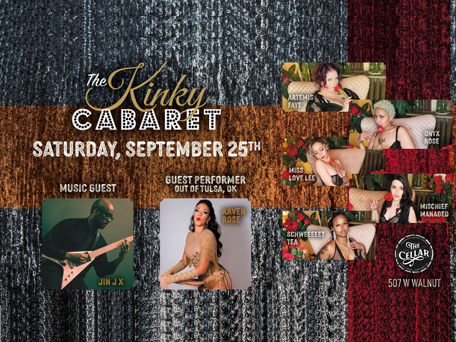 The Kinky Cabaret featuring Raven Rose and Jin J. X at SBC's The Cellar!