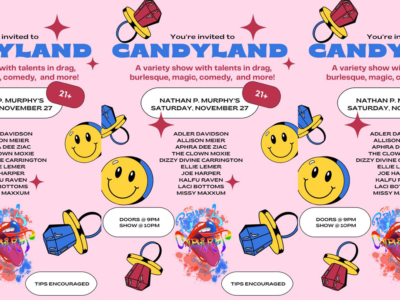 Event poster for Candyland: A Variety Show @ Nathan P. Murphy's