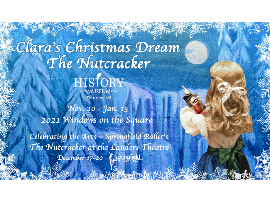 Clara's Christmas Dream: The Nutcracker — Holiday window unveiling at History Museum on the Square