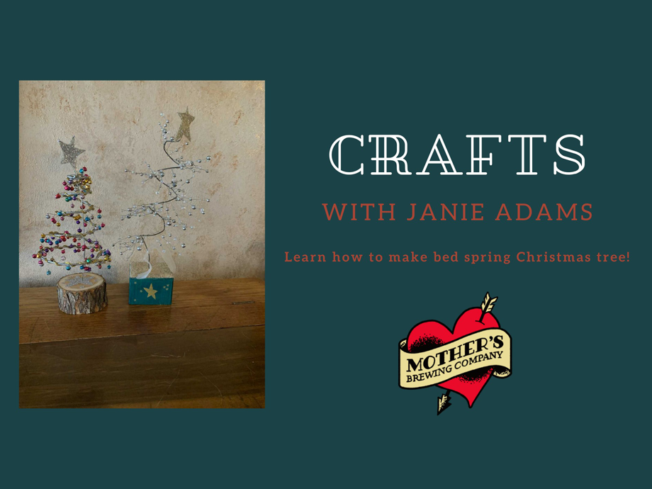 Crafts with Janie Adams @ Mother's