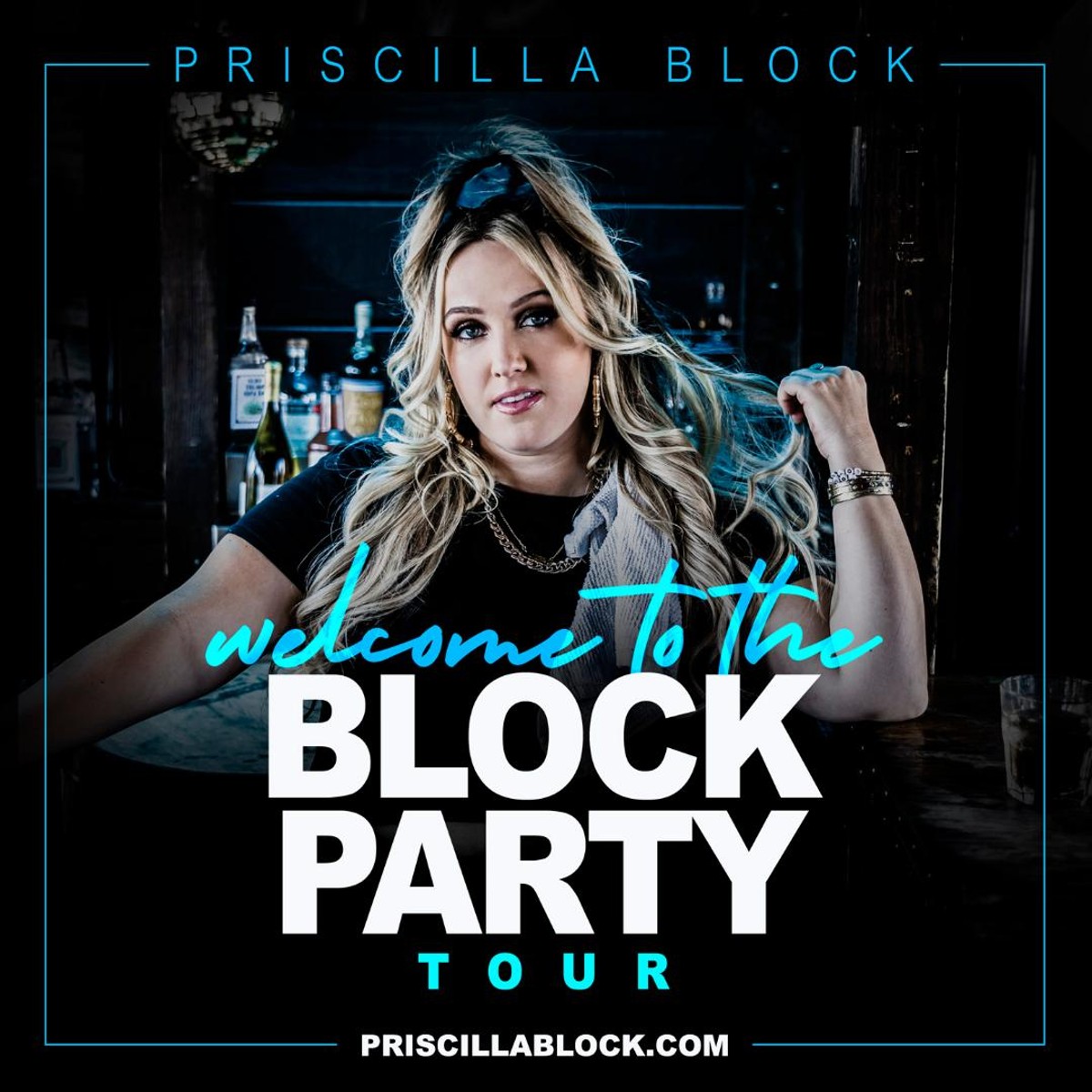 Priscilla Block Welcome to the Block Party