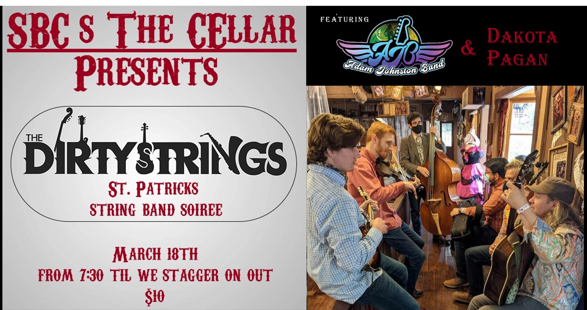 The Dirty Strings, Adam Johnston Band, & Dakota Pagan