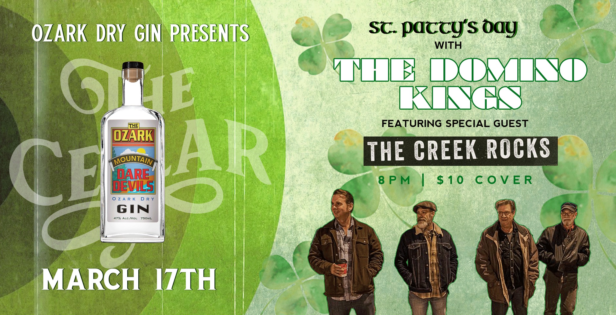 Ozark Dry Gin Presents St. Patty's Day with The Domino Kings and The Creek Rocks