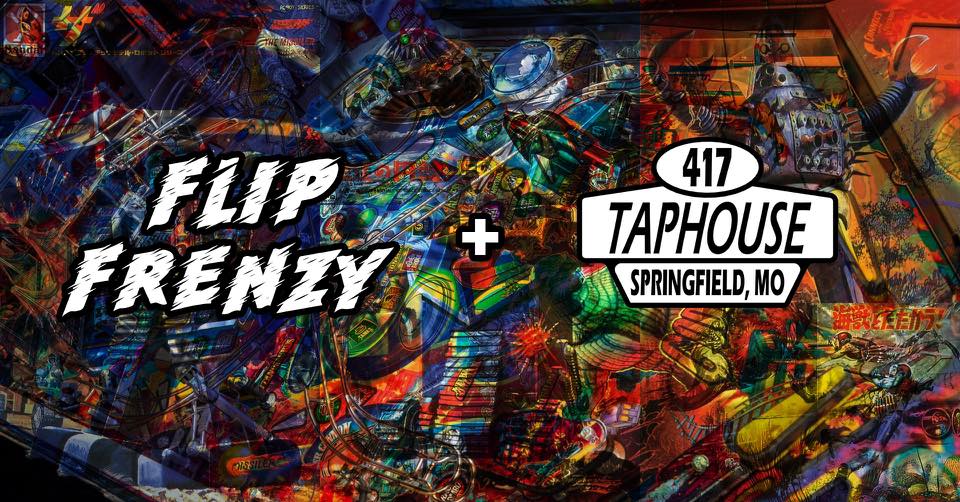 Flip Frenzy @ 417 Taphouse