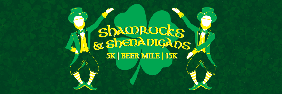 Shamrocks and Shenanigans Run