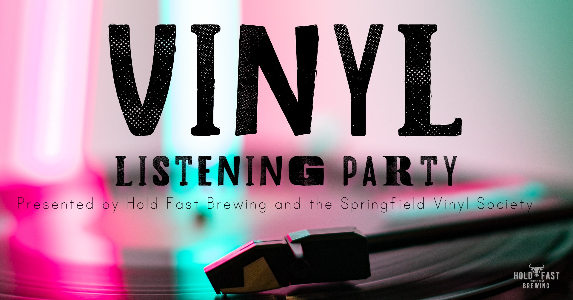 Vinyl Listening Party at Hold Fast Brewing