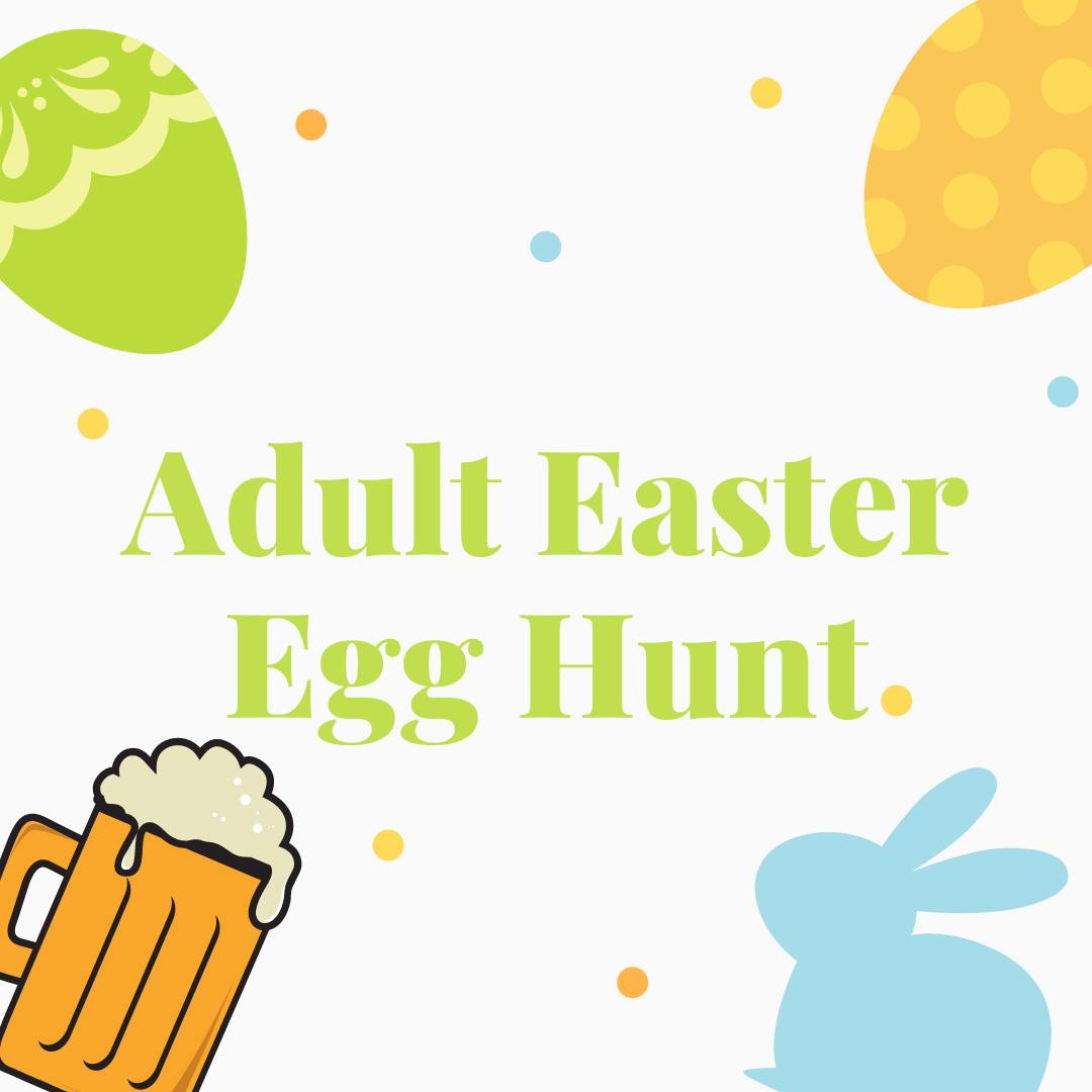 Adult Easter Egg Hunt at Mother's Brewing Company