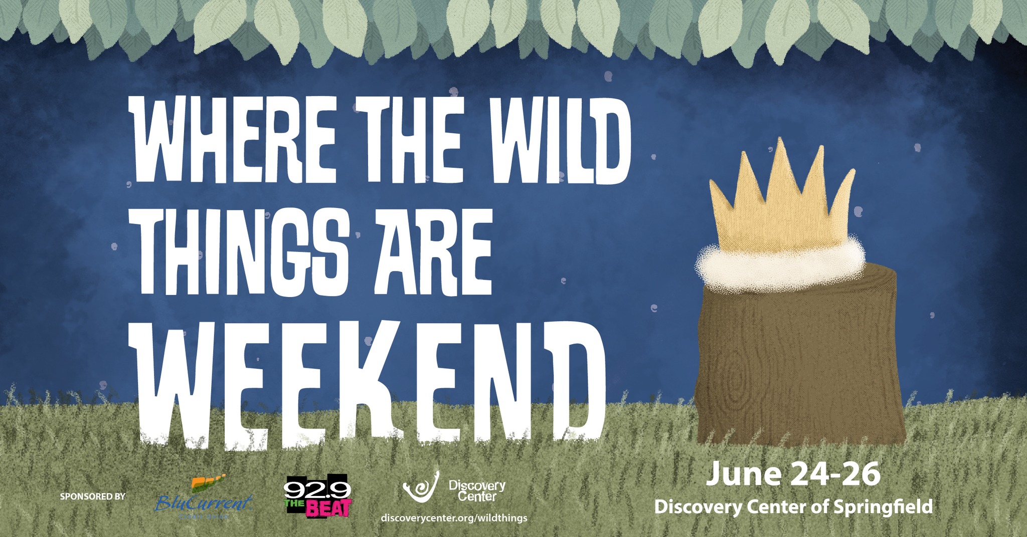 Where the Wild Things Are Weekend