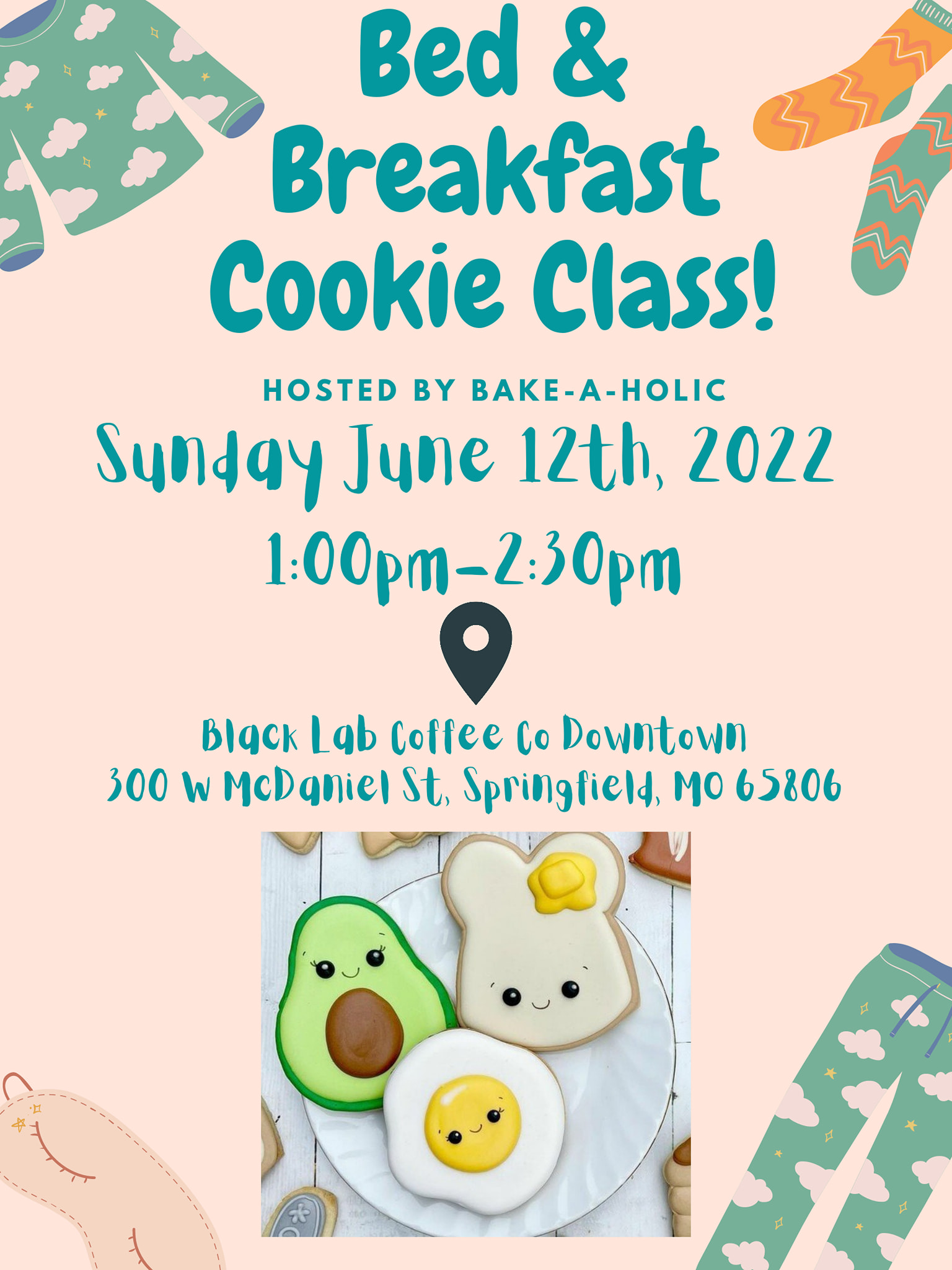 Bed in Breakfast Cookie Class