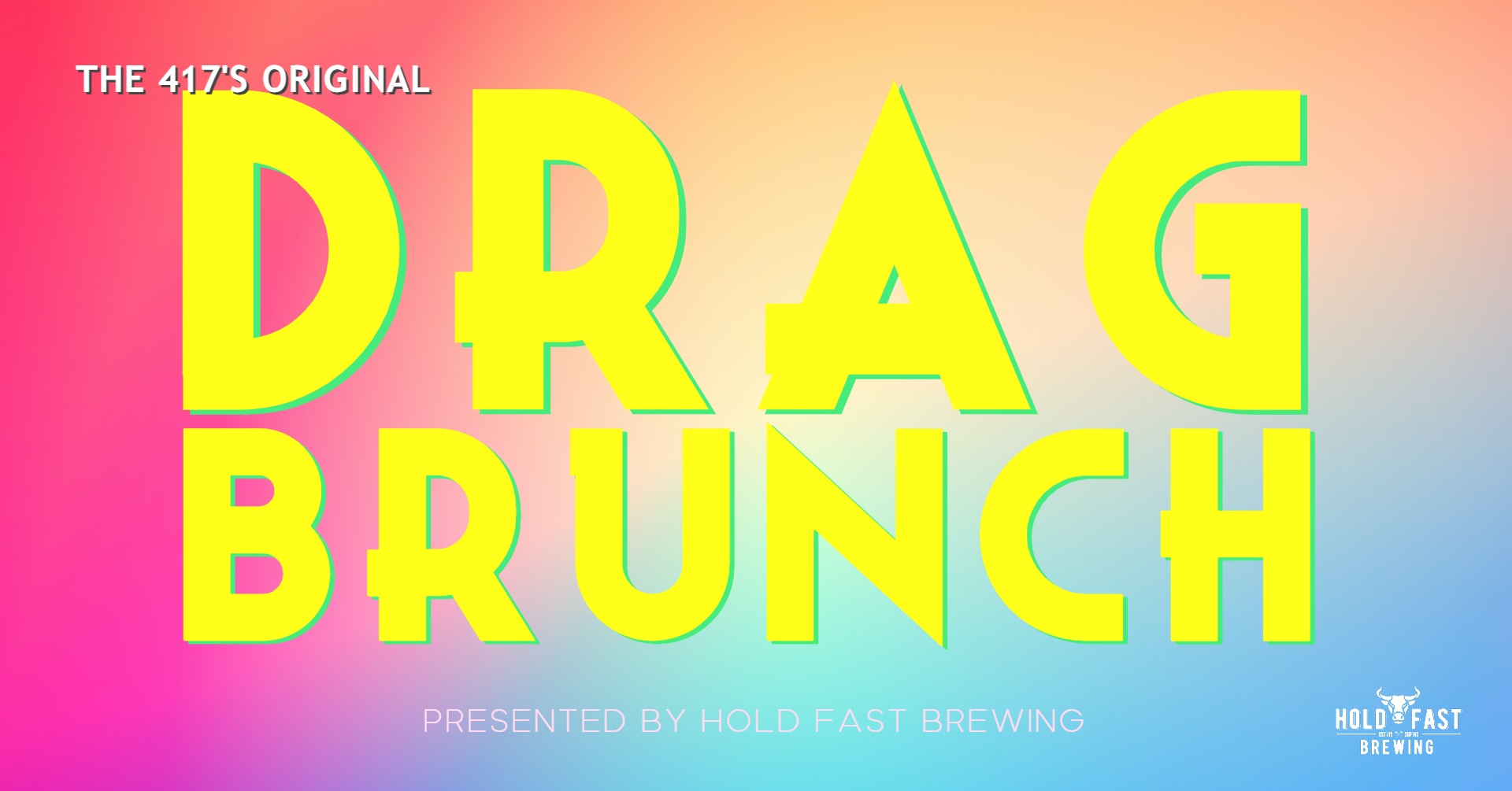 Drag Brunch at Hold Fast Brewing