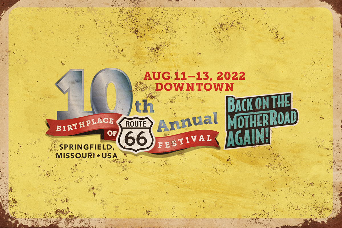 10th Annual Birthplace of Route 66 Festival It's All Downtown It's
