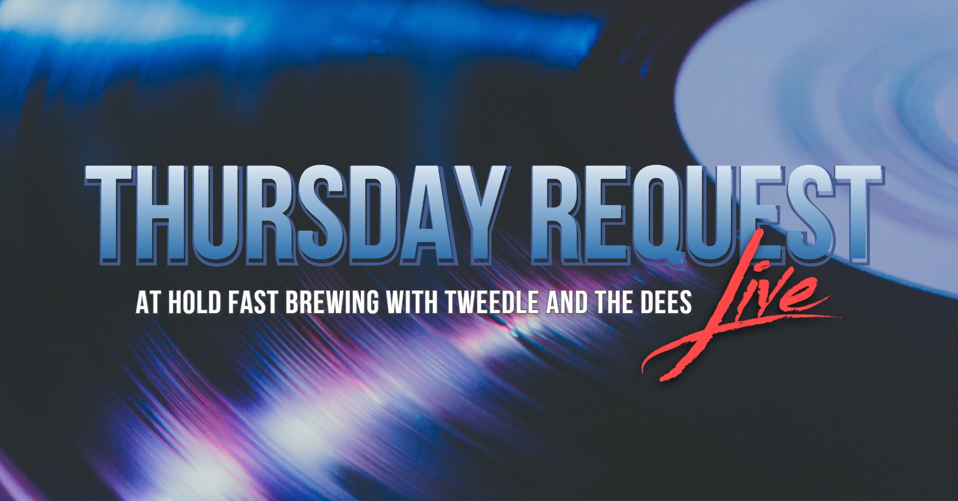 Thursday Request Live