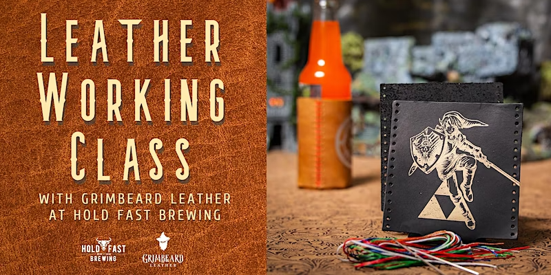 Leather Working Class at Hold Fast Brewing
