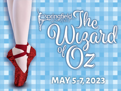 Springfield Ballet presents "The Wizard of Oz"