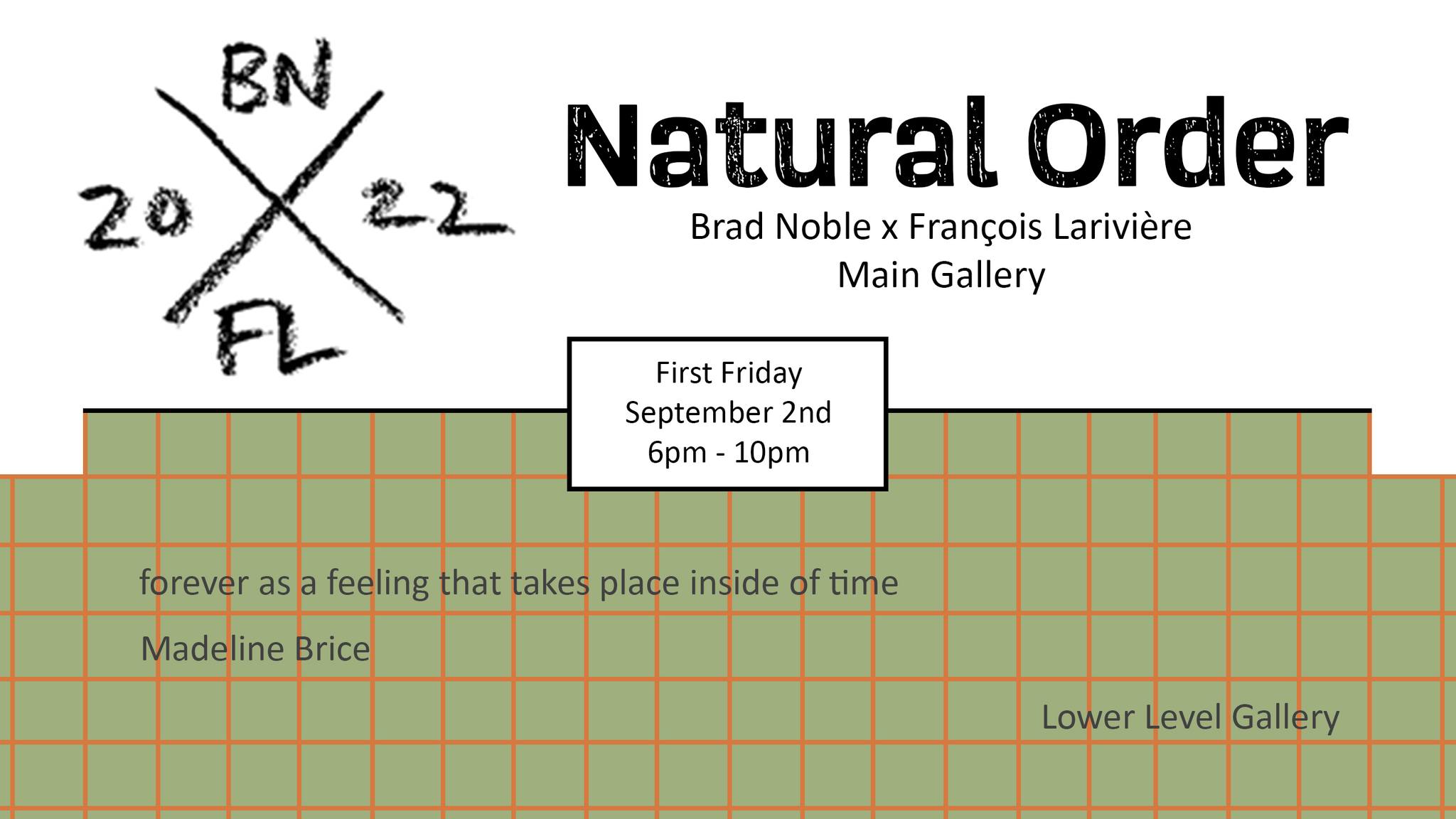 September First Friday: Brad Noble x François Larivière & Madeline Brice