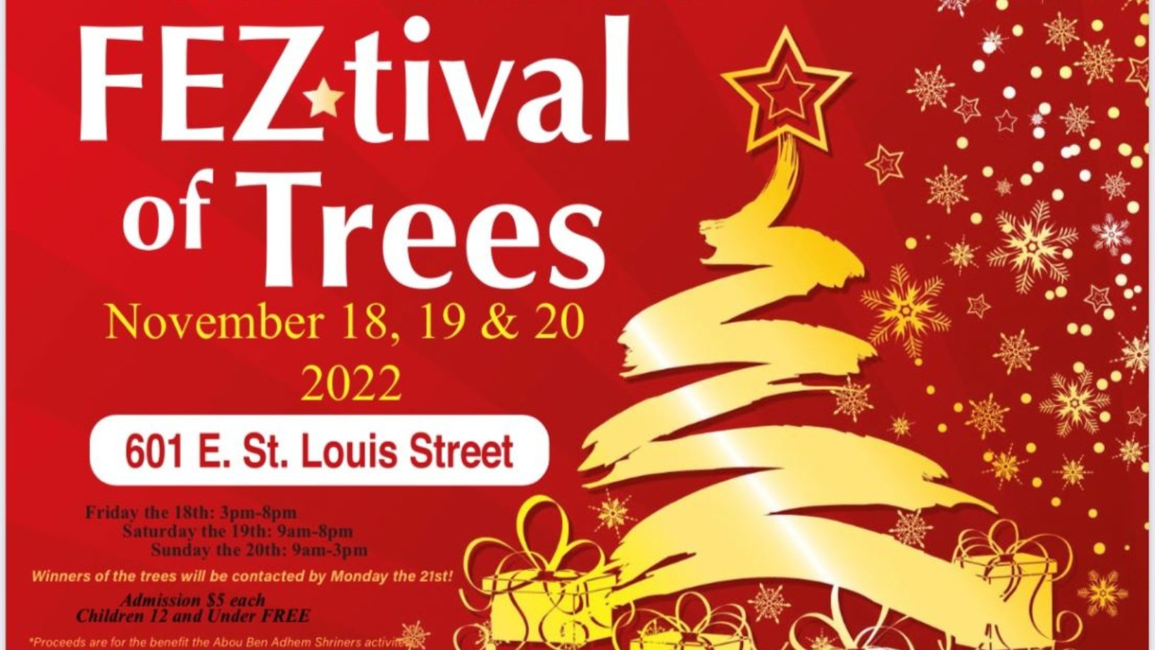 FEZtival of Trees 2022 by the Abou Ben Adhem Shrine!